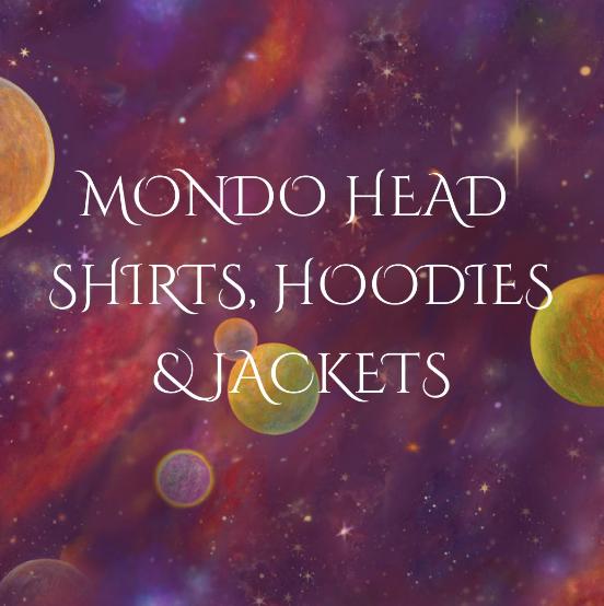 MONDO HEAD SHIRTS, HOODIES & JACKETS