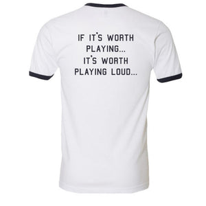 It's Worth Playing Loud Men's Ringer Tee