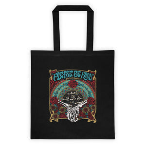 Please Be Kind Tote Bag